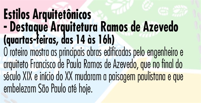 Estilos Arquitetônicos - Destaque Arquitetura Ramos De Azevedo - 4ª Cópia